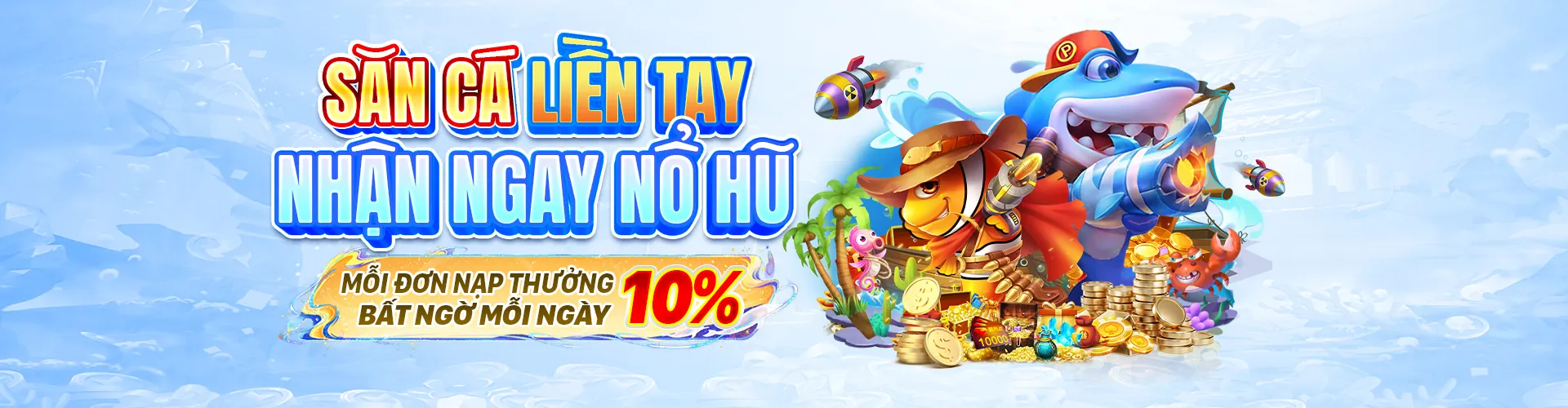 Khuyến mãi hoàn trả hàng ngày/tuần bắn cá